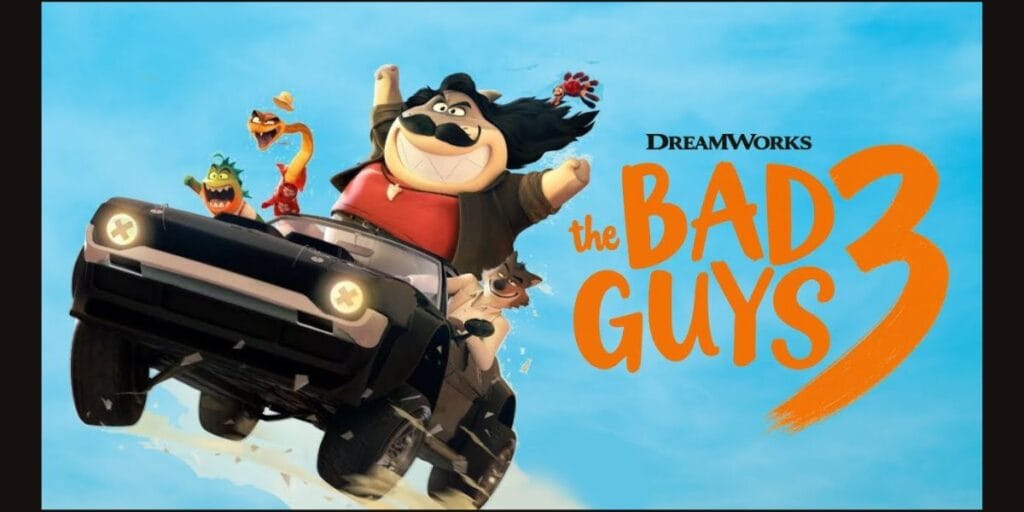 Bad Guys 3 Cast 2026 – Amazing Story, Trailer, Release Date