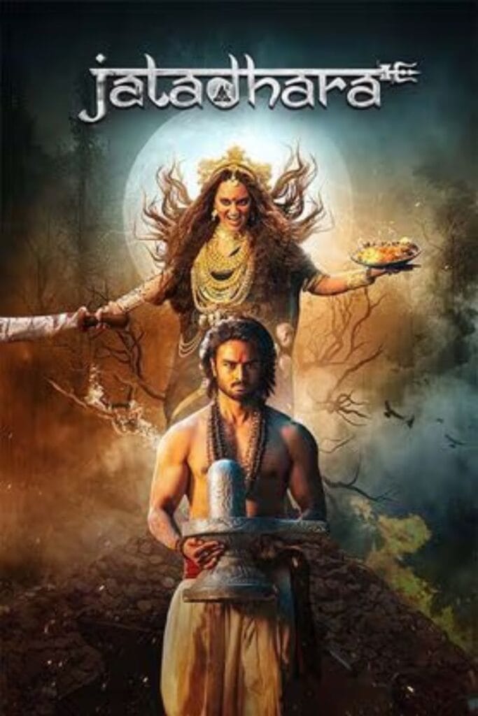 Jatadhara 2025 Cast – Release Date, OTT, Budget & Collection