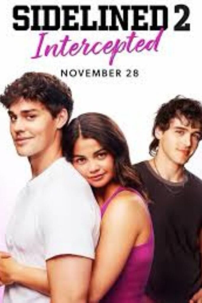 Sidelined 2 Intercepted Cast 2025 – Amazing Story, Trailer & OTT 9 Sidelined 2 Intercepted Cast 2025 – Amazing Story, Trailer & OTT