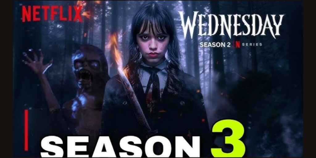 Wednesday Season 3 Cast – Rumored Story, Trailer, Budget Wednesday Season 3 Cast – Rumored Story, Trailer, Budget
