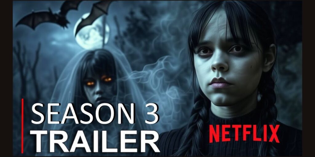 Wednesday Season 3 Cast – Rumored Story, Trailer, Budget & Star Wednesday Season 3 Cast – Rumored Story, Trailer, Budget & Star