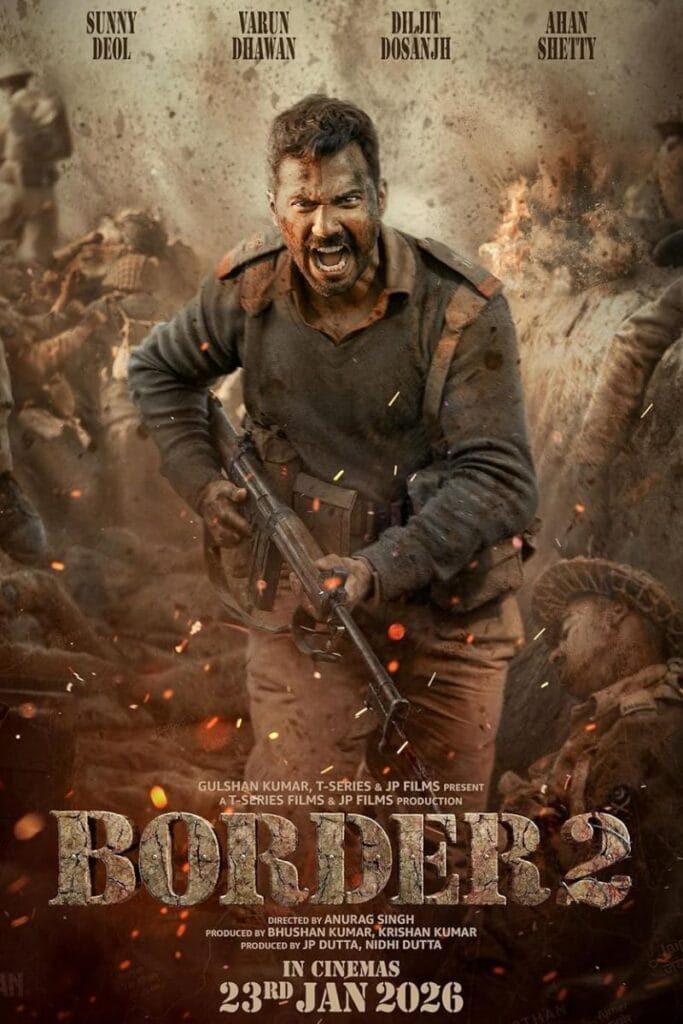 Border 2 Cast 2026 – Amazing Story, Release Date, Trailer & OTT