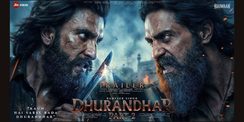 Dhurandhar Part 2 Cast 2026 – Amazing SPY Story, Release Date & Cast