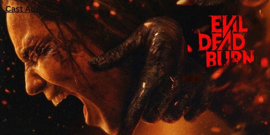 Evil Dead Burn Cast 2026 – Story, Trailer & Release Date