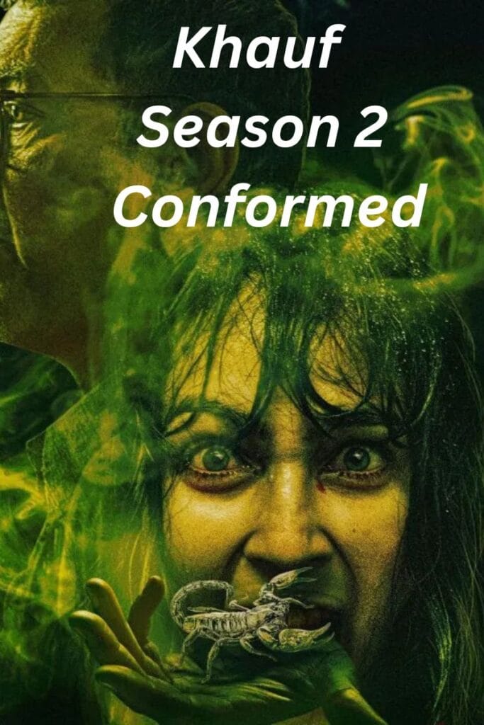 Khauf 2 Rumor Cast – Amazing Star Cast, Story Leaks & Release Date