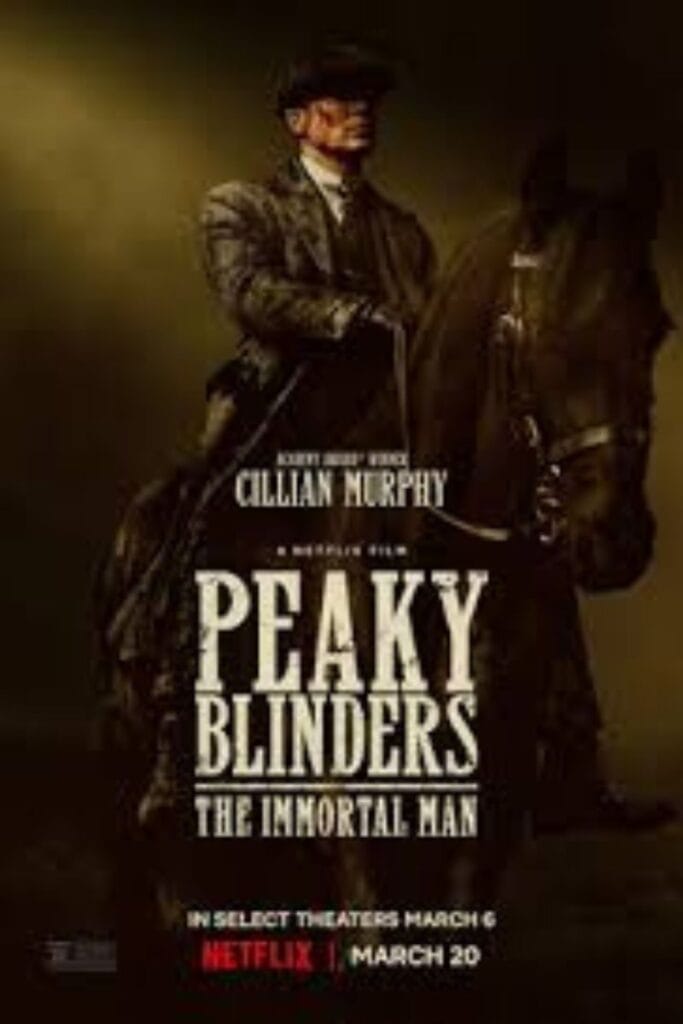 Peaky Blinders The Immortal Man Cast 2026 – Amazing Story, Trailer & Release