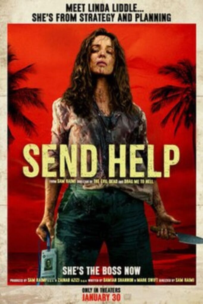 Send Help Cast 2026 – Amazing Story, Release Date, Trailer & OTT