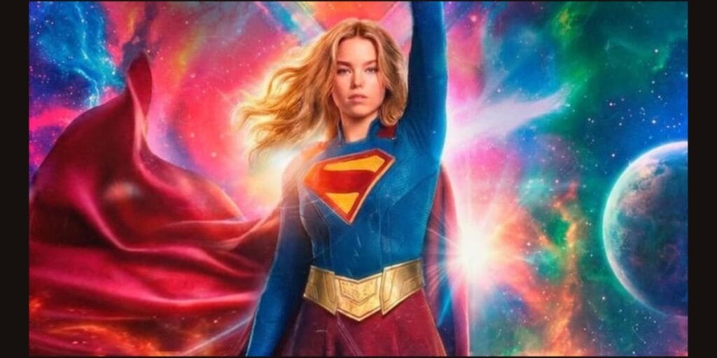 Supergirl Cast 2026 – Amazing Story, Release Date, Trailer Rumor