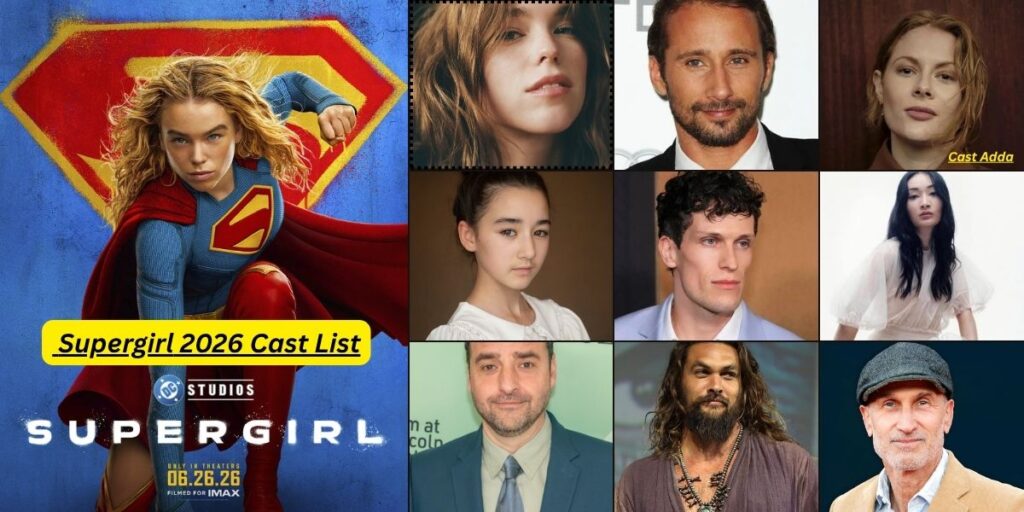 Supergirl Cast 2026 – Story, Release Date & Trailer