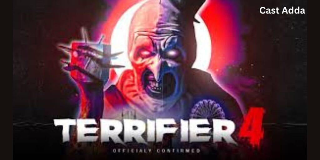 Terrifier 4 Cast 2026 Full Cast and Brutal Horror Survival Story