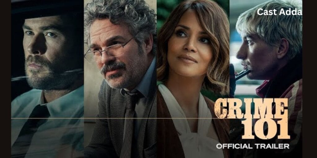 Crime 101 Cast 2026 Full Cast and Intense Crime Thriller Story