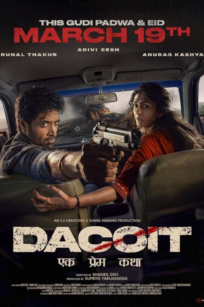 Dacoit A Love Story Cast 2026 – Amazing Romantic Action Drama Story.