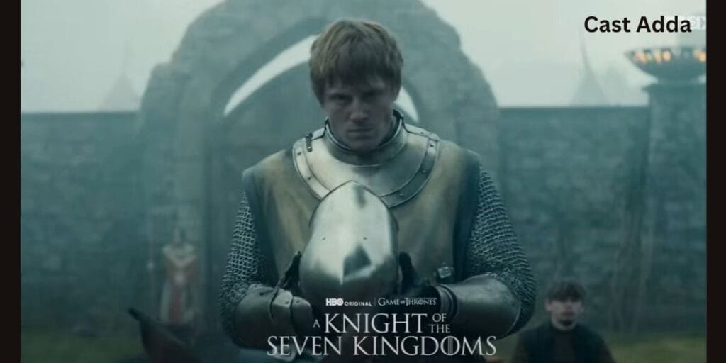 A Knight of the Seven Kingdoms Season 1 Cast & Release Date & Story Overview
