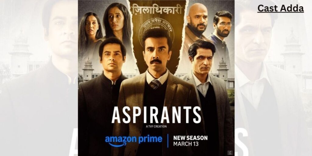 Aspirants Season 3 Cast - Story, Release Date & Trailer Aspirants Season 3 Cast - Story, Release Date & Trailer