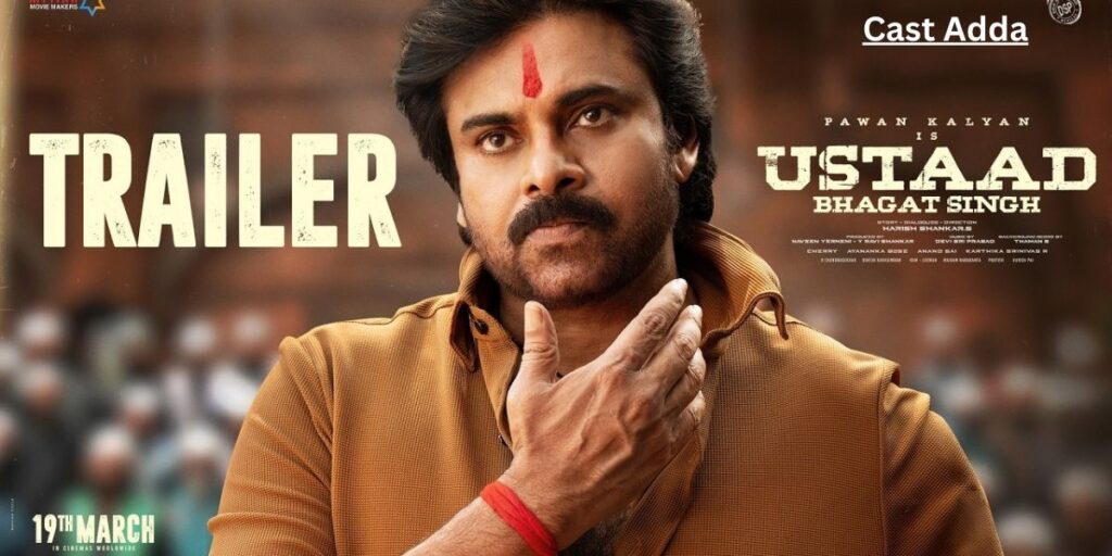 Ustaad Bhagat Singh 2026 Cast, Story, Release Date & Trailer