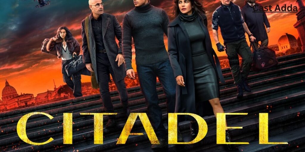 Citadel Season 2 Cast List - Plot, Release Date & Trailer