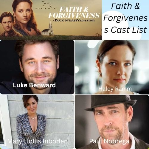 Faith & Forgiveness Cast & Characters List