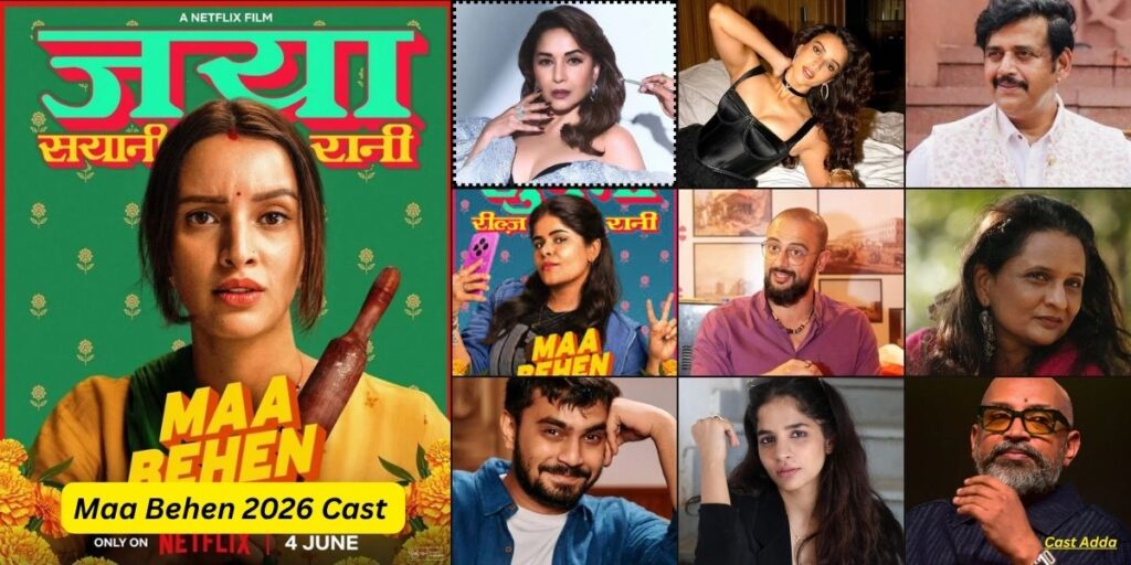  Maa Behen 2026 Cast - Release Date & Trailer Out