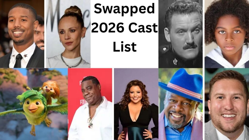 Swapped 2026 Cast & Characters List