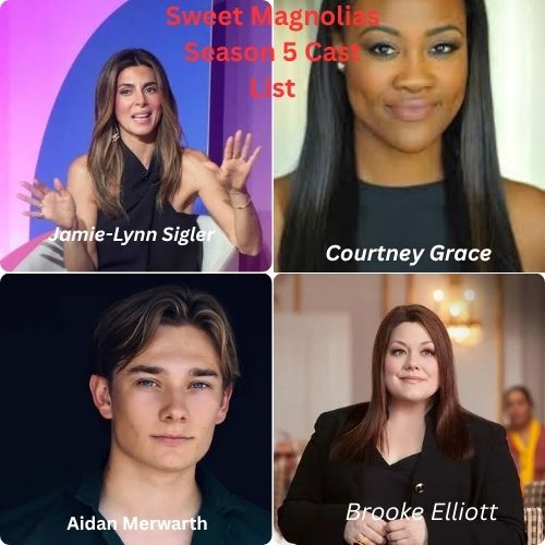 Sweet Magnolias Season 5 Cast & Characters List