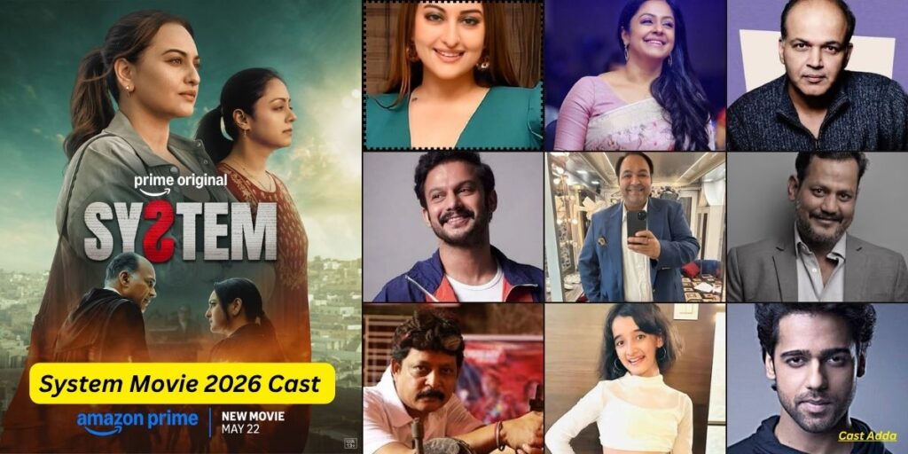 System Movie 2026 Cast - Story, Release Date & Trailer