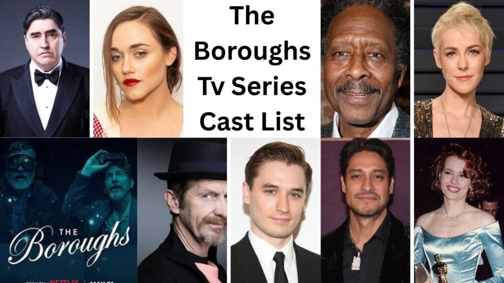 The Boroughs Tv Series Cast & Characters List