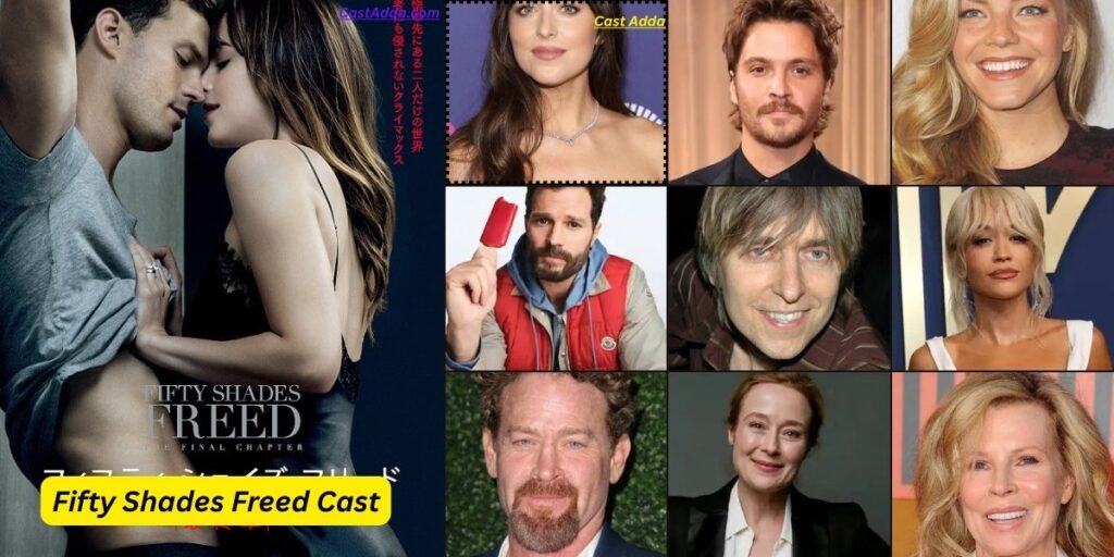 Fifty Shades Freed Cast - Story, Release Date & Trailer