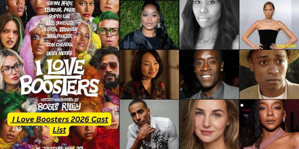 I Love Boosters 2026 Cast - Story, Release Date & Trailer
