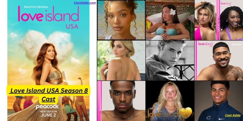 Love Island USA Season 8 Cast - Story & Release Date
