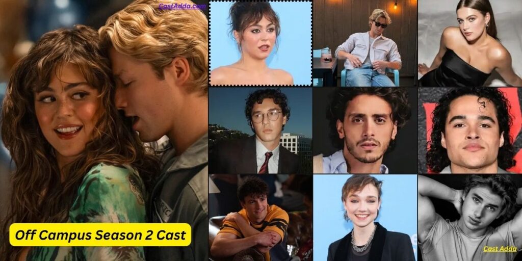 Off Campus Season 2 Cast - Story, Release Date & Trailer Off Campus Season 2 Cast - Story, Release Date & Trailer