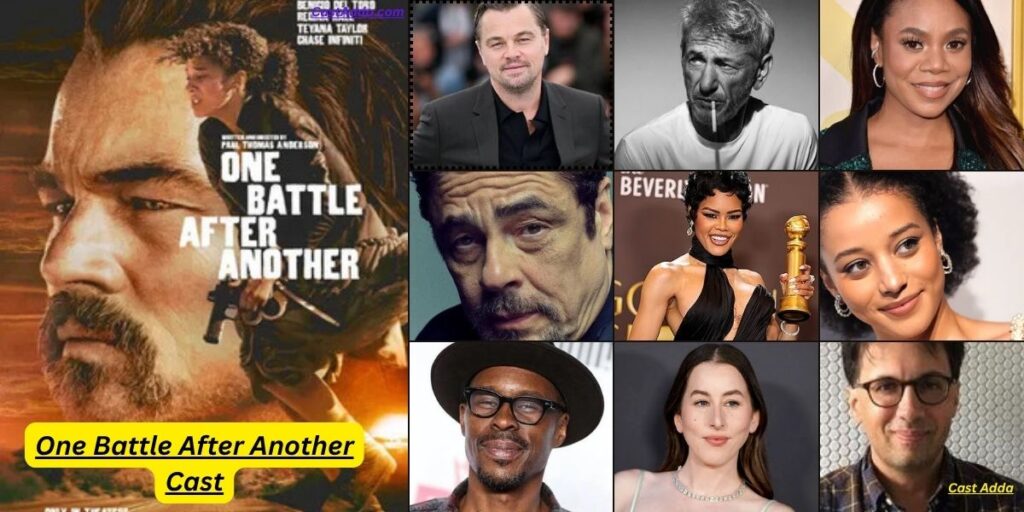 One Battle After Another Cast - Story & Trailer