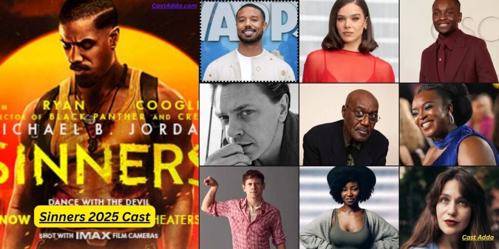 Sinners 2025 Cast - Story & Box Office Collection