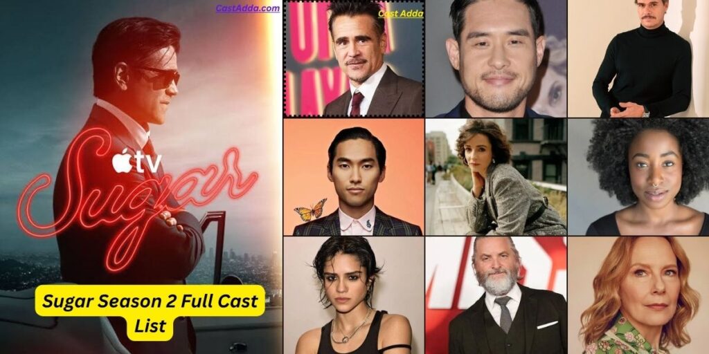 Sugar Season 2 Full Cast List - Release Date & Characters Details