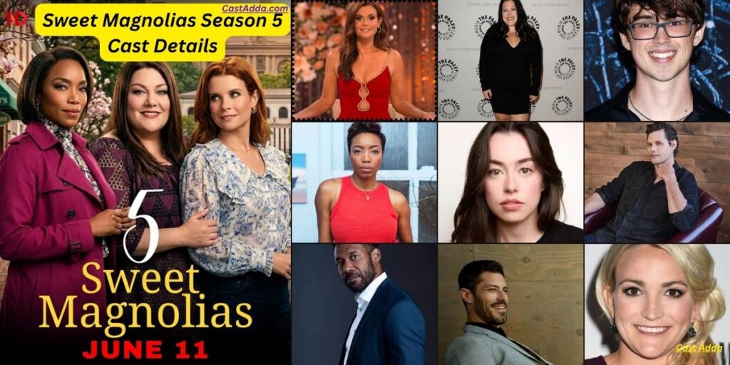 Sweet Magnolias Season 5 Cast Details