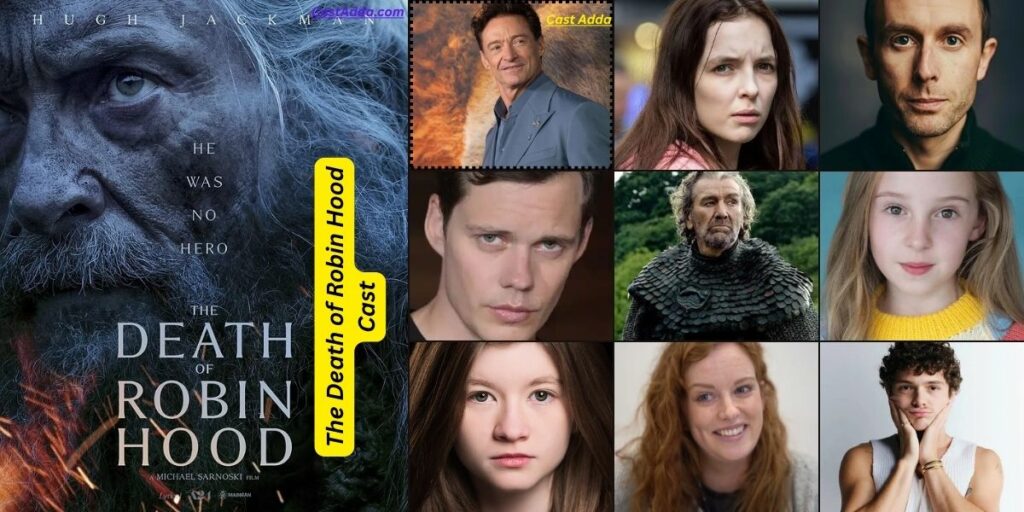 The Death of Robin Hood Cast - Story, Trailer & Release Date