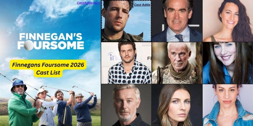 Finnegans Foursome 2026 Cast - Release Date & Story