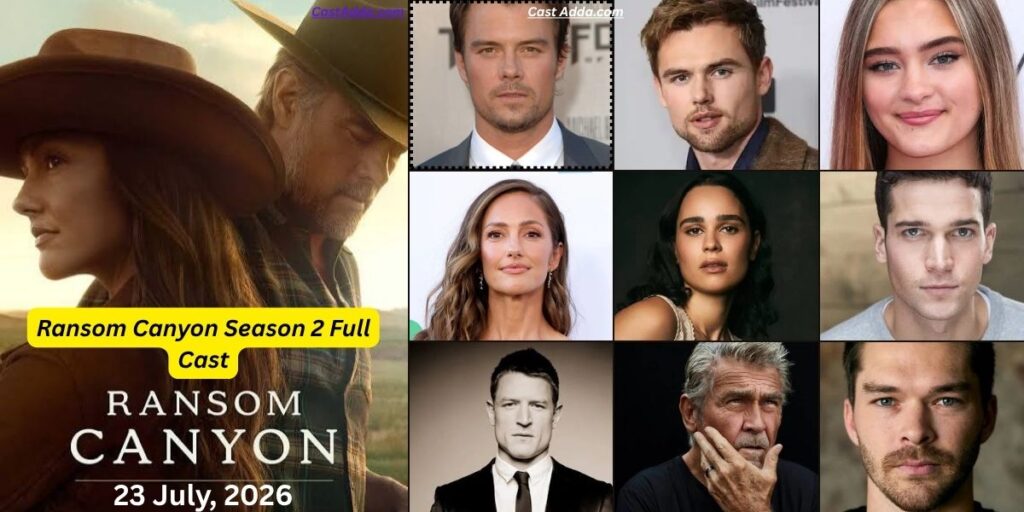 Ransom Canyon Season 2 Full Cast - Release Date, Plot & Trailer
