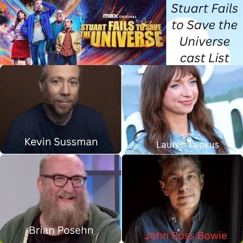Stuart Fails to Save the Universe cast List