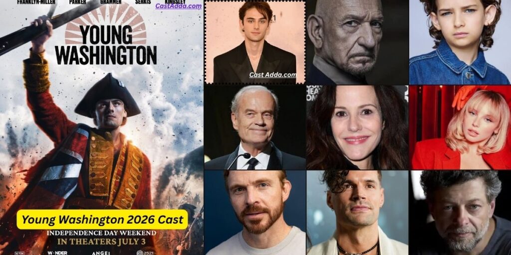 Young Washington 2026 Cast - Story, Release Date & Box Office Young Washington 2026 Cast - Story, Release Date & Box Office