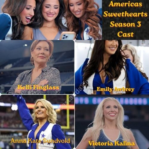 Americas Sweethearts Season 3 Cast and Cheerleaders Details