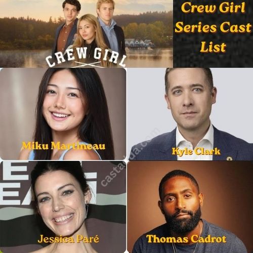 Crew Girl Series Cast List