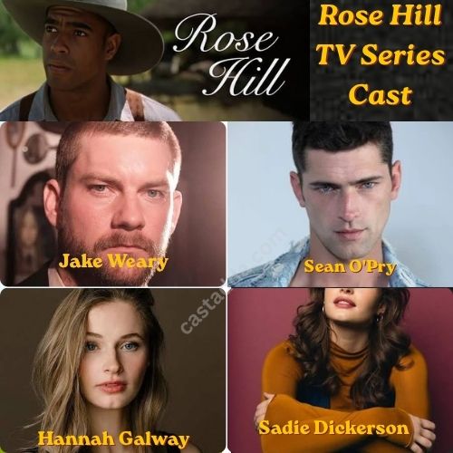 Rose Hill TV Series Cast - Story & Release Date Rose Hill TV Series Cast - Story & Release Date