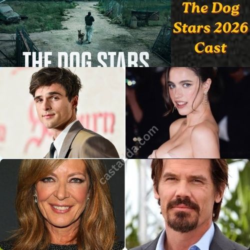 The Dog Stars 2026 Cast - Story, Box Office & Release Date