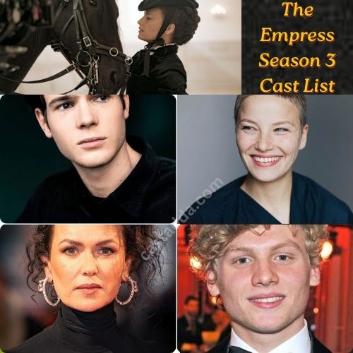 The Empress Season 3 Cast List - Story & Release Date