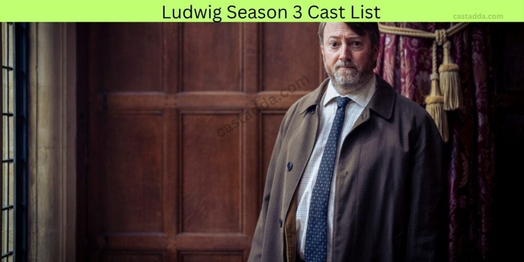 Ludwig Season 3 Cast List - Story, Trailer & Release Date