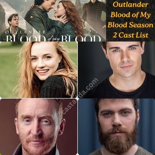 Outlander Blood of My Blood Season 2 Cast List - Story & Release Date