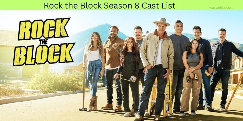 Rock the Block Season 8 Cast List - Story, Trailer & Release Date
